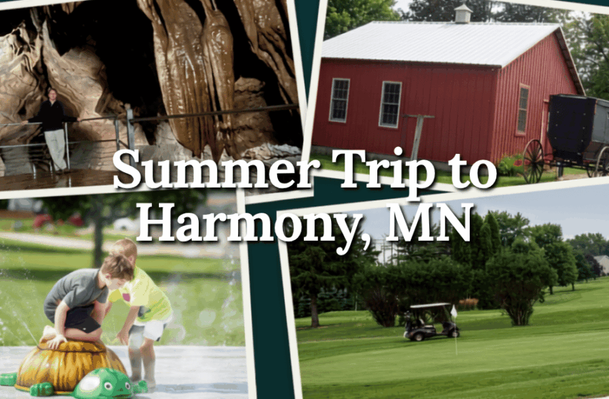Best Things to Do in Harmony, Minnesota This Summer